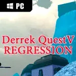 Derrek Quest V Regression