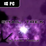 Snail Trek - Chapter 4: The Final Fondue