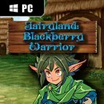 Fairyland: Blackberry Warrior