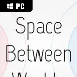 Space Between Worlds
