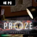 PROZE: Prologue