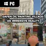 Dafen Oil Painting Village: An Immersive Reality