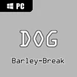 Dog Barley-Break