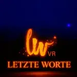 Letzte Worte VR