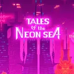 Tales of the Neon Sea