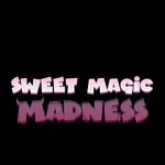 Sweet Magic Madness