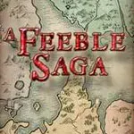 A Feeble Saga