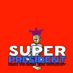Super president How to rule the country
