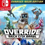 Override: Mech City Brawl – Super Charged Mega Edition