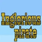 Inglorious Pirate