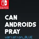 CAN ANDROIDS PRAY:BLUE