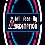 Fall Fear Fly Redemption