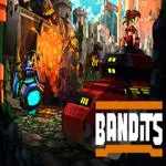 Bandits: Enter the Fray