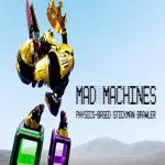 Mad Machines