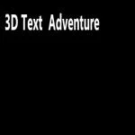 3D Text Adventure