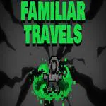 Familiar Travels - Volume One