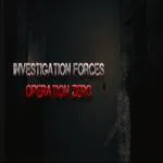 Investigation Forces: Operation Zero