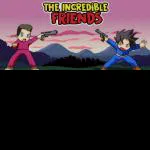 The incredible friends