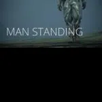 MAN STANDING