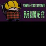 Underground Miner