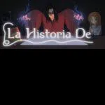 La Historia De