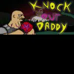 Knockout Daddy
