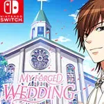 My Forged Wedding