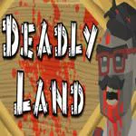 Deadly Land