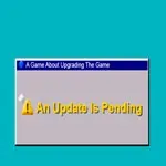 An Update is Pending