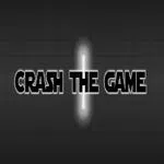 CRASH THE GAME