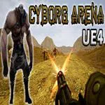 Cyborg Arena UE4