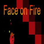 Face on Fire