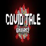 Covid Tale: Ignorance