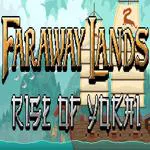 Faraway Lands: Rise of Yokai