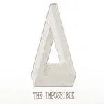 THE IMPOSSIBLE