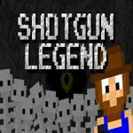 Shotgun Legend