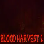 Blood Harvest 2
