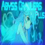 ABYSS CRAWLERS plus
