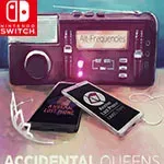 Accidental Queens Collection