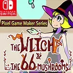Pixel Game Maker Series The Witch and The 66 Mushrooms