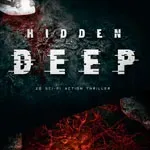Hidden Deep