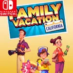 Family Vacation: California