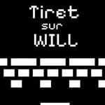 A Bibelot: Tiret sur Will