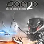Aaero 2: Black Razor Edition