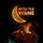 After the Wane