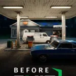 Before Exit: Gas Station