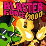 Blaster Force 3000