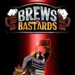 Brews & Bastards