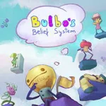Bulbo's Belief System