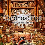 Chronoscript: The Endless End